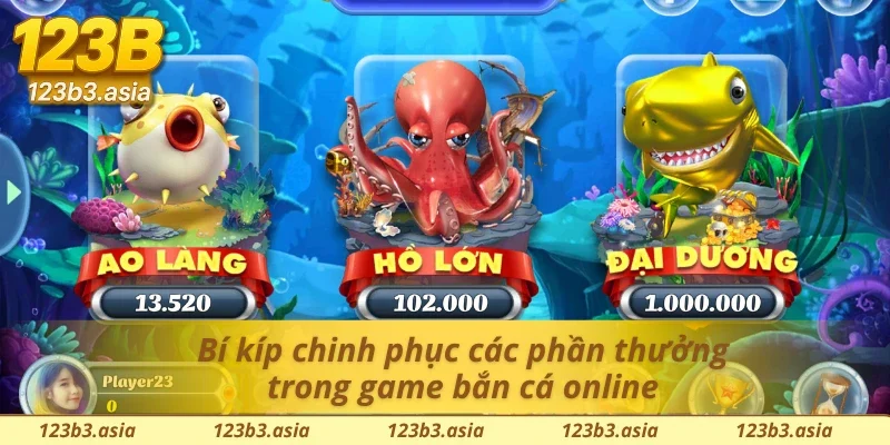 Kinh nghiệm săn cá đổi thưởng tại game bắn cá 