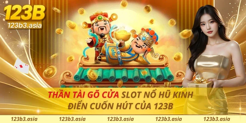 Thần Tài Gõ Cửa