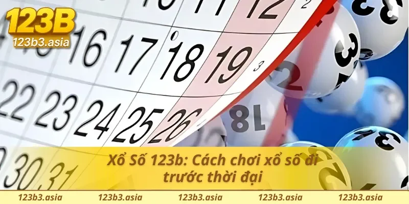 Xổ Số 123b: Hốt giải đặc biệt chỉ trong một lần chạm màn hình